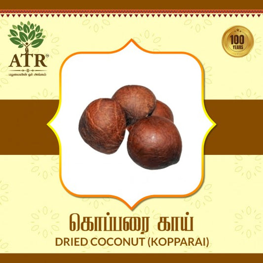 கொப்பரை காய் Dried Coconut (Kopparai)